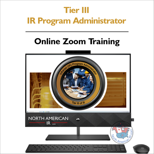 Tier III (Online via Zoom) Infrared (IR) Program Administrator 1-Day Course